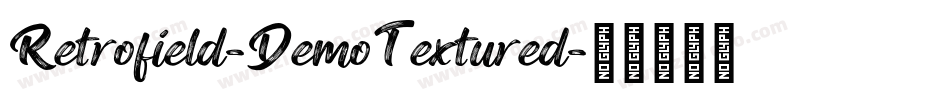 Retrofield-DemoTextured字体转换