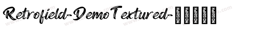 Retrofield-DemoTextured字体转换