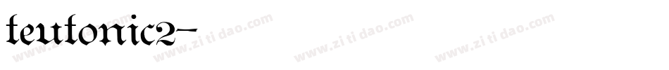 teutonic2字体转换