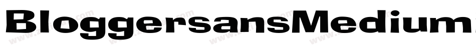 BloggersansMediumitalic-32eX字体转换