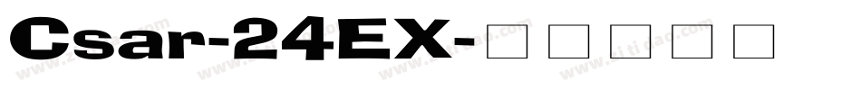 Csar-24EX字体转换
