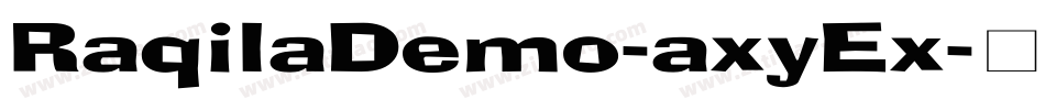 RaqilaDemo-axyEx字体转换