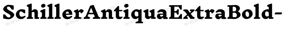 SchillerAntiquaExtraBold字体转换