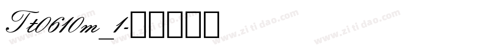 Tt0610m_1字体转换