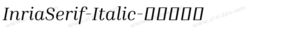 InriaSerif-Italic字体转换