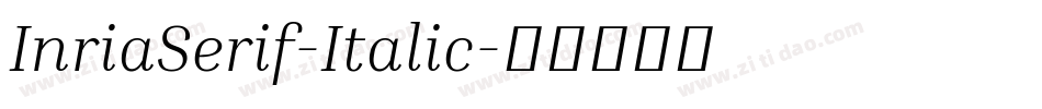 InriaSerif-Italic字体转换
