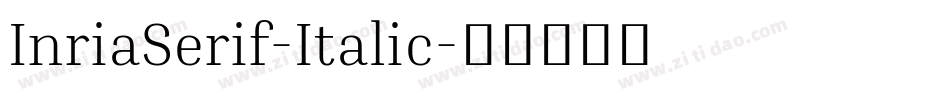 InriaSerif-Italic字体转换