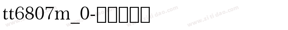 tt6807m_0字体转换