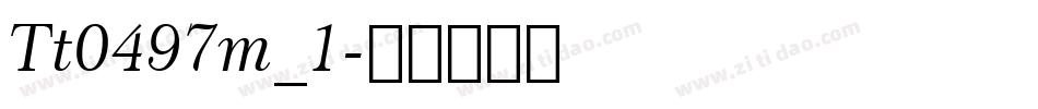 Tt0497m_1字体转换