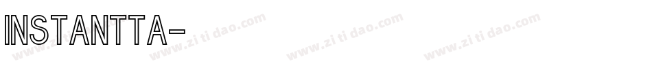 INSTANTTA字体转换