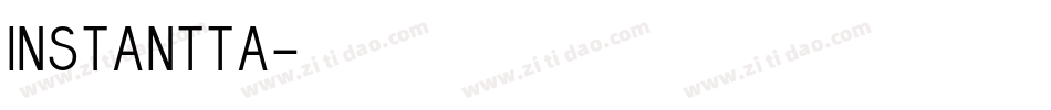 INSTANTTA字体转换