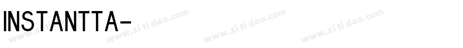 INSTANTTA字体转换