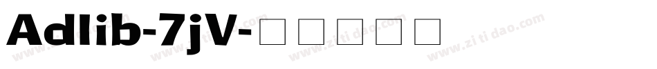 Adlib-7jV字体转换