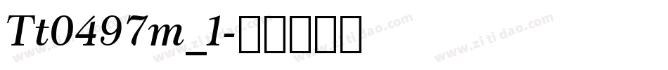 Tt0497m_1字体转换