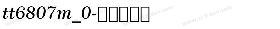 tt6807m_0字体转换