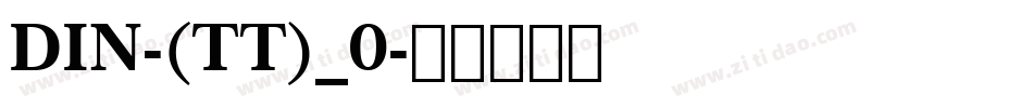 DIN-(TT)_0字体转换