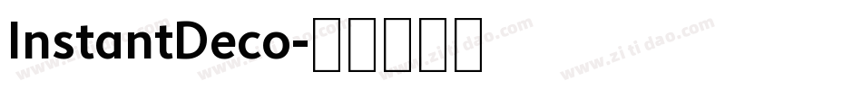 InstantDeco字体转换