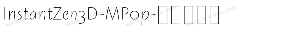 InstantZen3D-MP0p字体转换