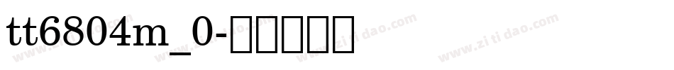tt6804m_0字体转换