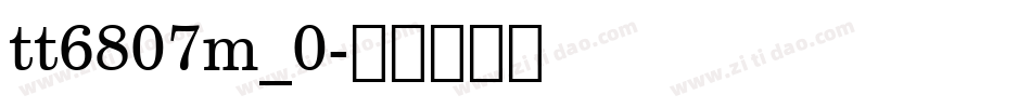 tt6807m_0字体转换