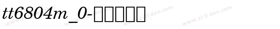 tt6804m_0字体转换