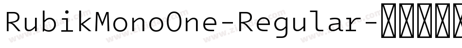 RubikMonoOne-Regular字体转换