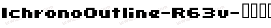 IchronoOutline-R63v字体转换