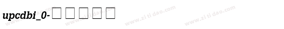 upcdbi_0字体转换