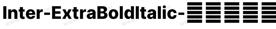 Inter-ExtraBoldItalic字体转换