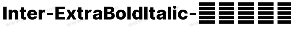 Inter-ExtraBoldItalic字体转换