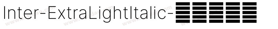 Inter-ExtraLightItalic字体转换