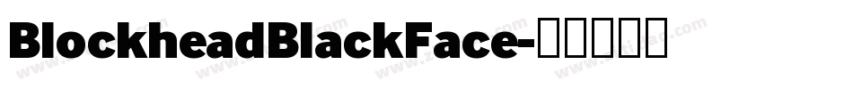 BlockheadBlackFace字体转换
