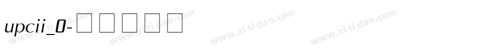 upcii_0字体转换