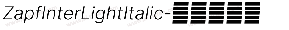ZapfInterLightItalic字体转换
