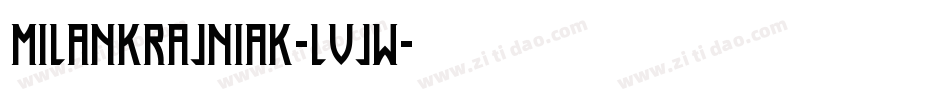 MilanKrajniak-LVJW字体转换