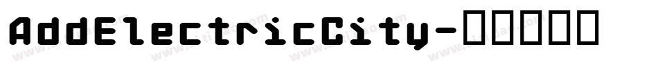 AddElectricCity字体转换