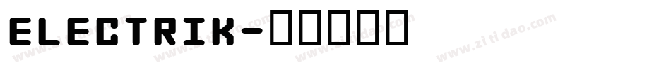 ELECTRIK字体转换