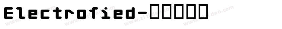 Electrofied字体转换