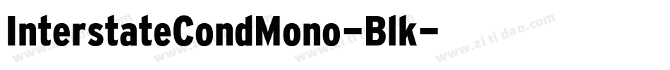 InterstateCondMono-Blk字体转换