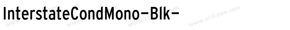 InterstateCondMono-Blk字体转换