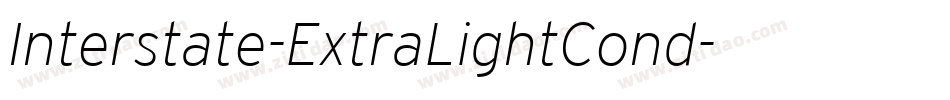 Interstate-ExtraLightCond字体转换