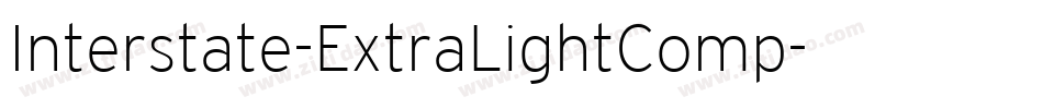 Interstate-ExtraLightComp字体转换