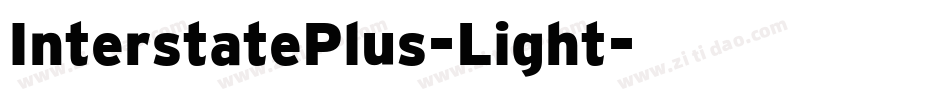 InterstatePlus-Light字体转换