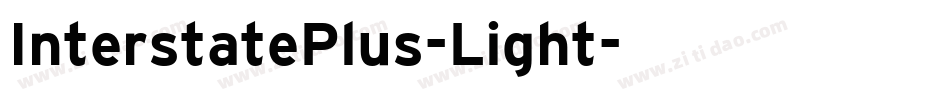 InterstatePlus-Light字体转换