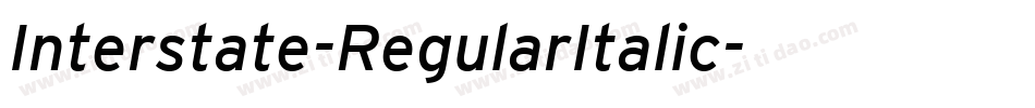 Interstate-RegularItalic字体转换