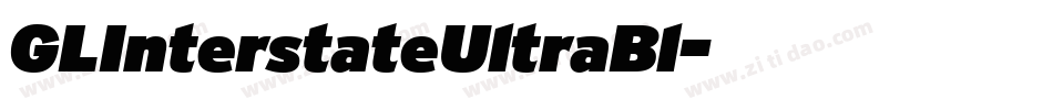 GLInterstateUltraBl字体转换