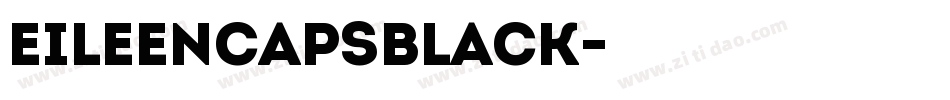 EileenCapsBlack字体转换