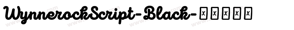 WynnerockScript-Black字体转换