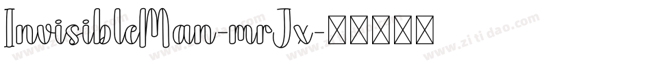 InvisibleMan-mrJx字体转换