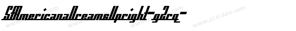 SfAmericanaDreamsUpright-g2rq字体转换 SfAmericanaDreamsUpright-g2rq字体转换